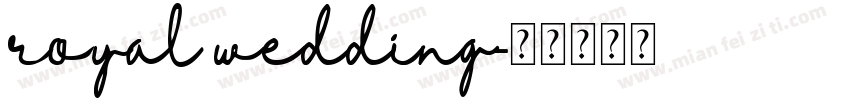 royal wedding字体转换